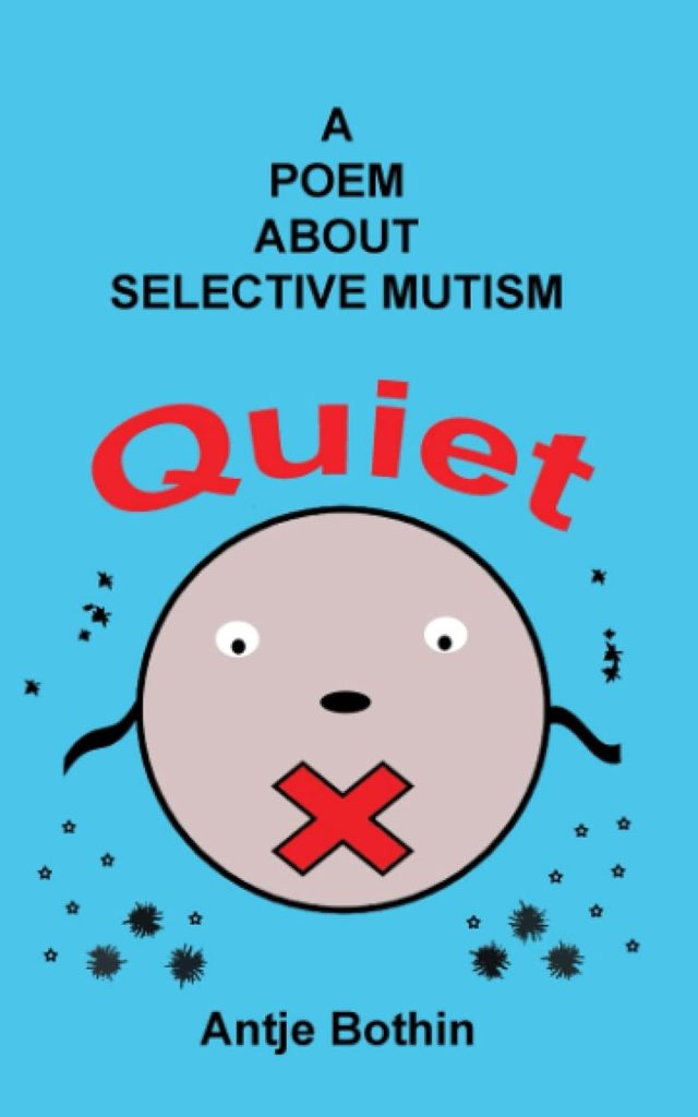 Quiet: A poem about selective mutism
