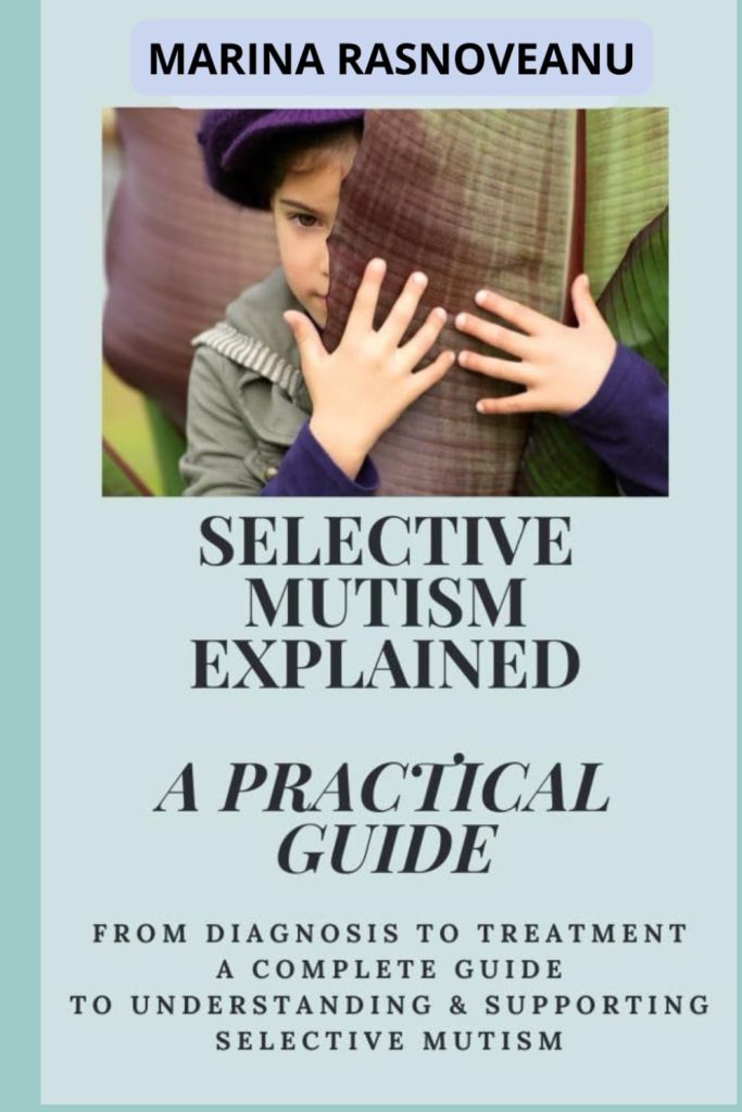 Selective Mutism Explained