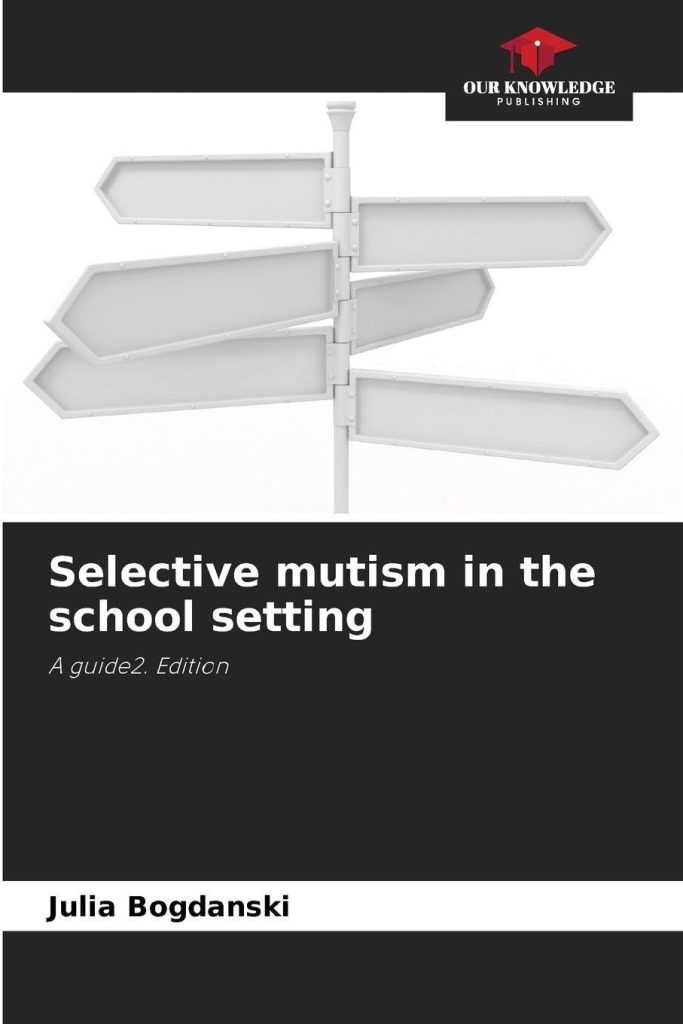 Selective mutism in the school setting