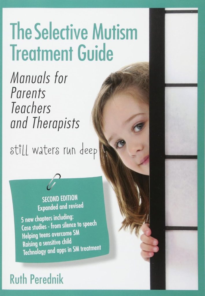 The Selective Mutism Treatment Guide