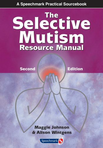 04_The Selective Mutism Resource Manual