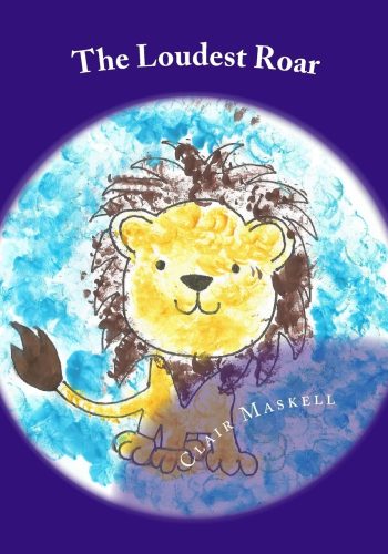 06_The Loudest Roar- A book aboout selective mutism