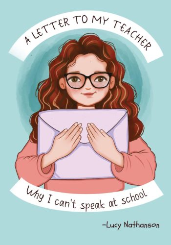 21_A Letter to My Teacher- Why I CanÔÇÖt Speak at School