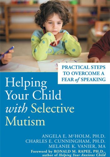 23_Helping Your Child with Selective Mutism- Practical Steps to Overcome a Fear of Speaking